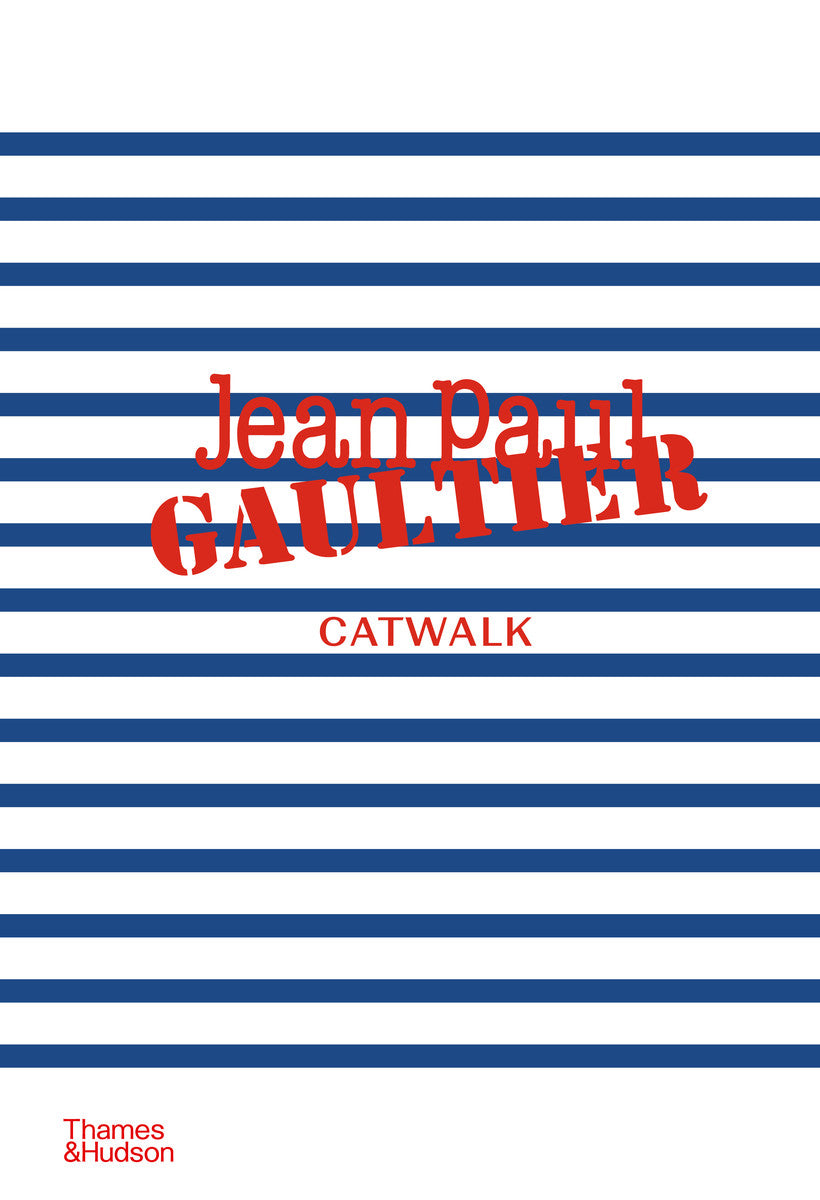 Jean Paul Gaultier Catwalk | Thames & Hudson Australia
