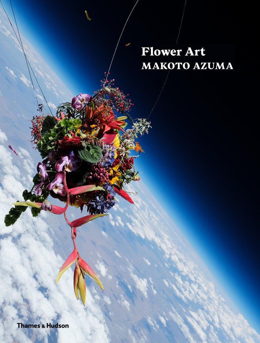 Flower Art: Makoto Azuma | Thames & Hudson Australia