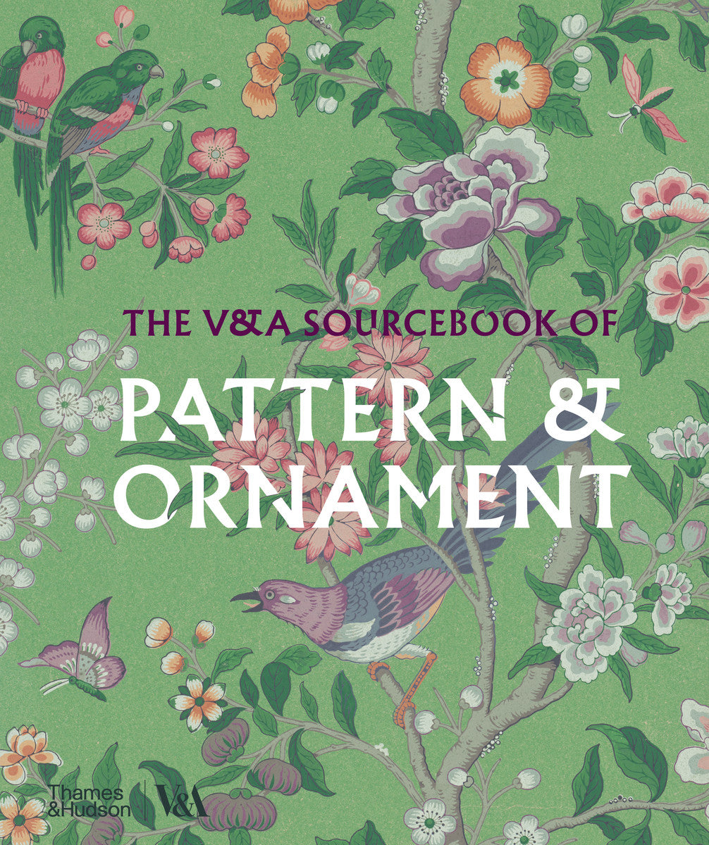 The V&A Sourcebook of Pattern and Ornament | Thames & Hudson Australia