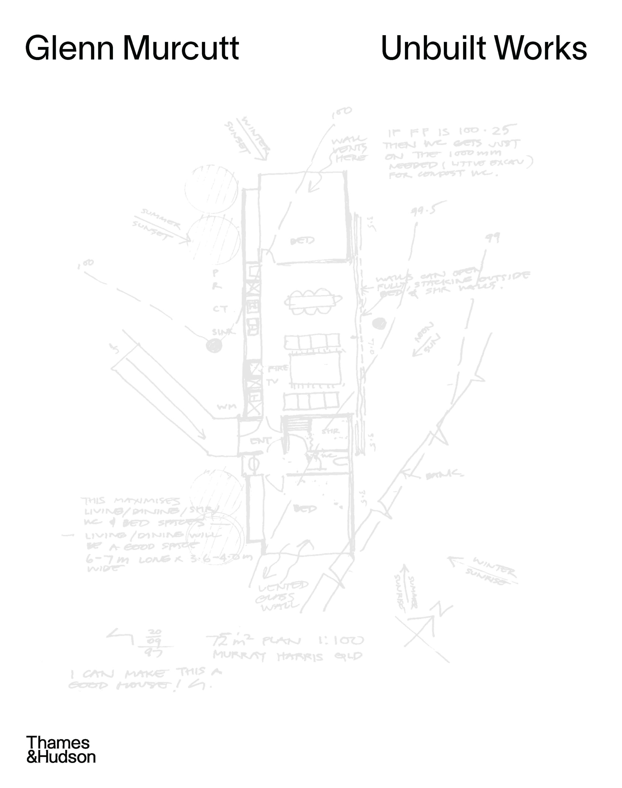 Glenn Murcutt Unbuilt Works