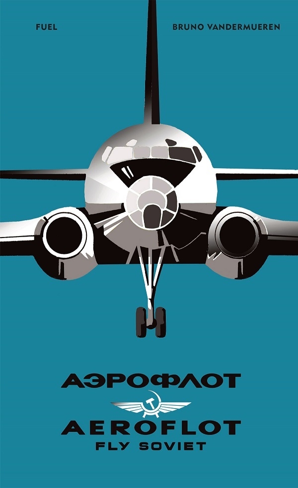 AEROFLOT – Fly Soviet | Thames & Hudson Australia & New Zealand