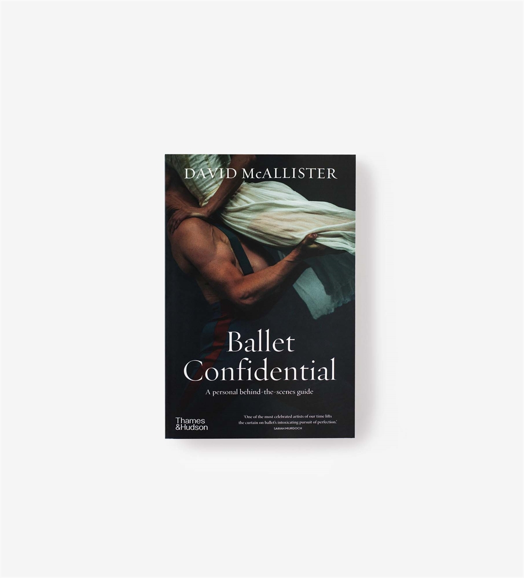 Ballet Confidential Thames Hudson Australia New Zealand ballet-confidential-thames-hudson-australia-new-zealand