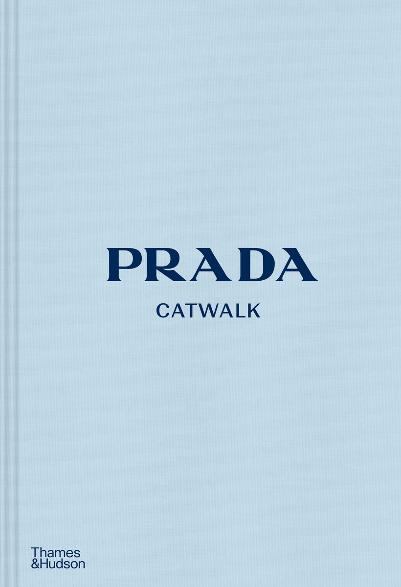 Prada Catwalk | Thames & Hudson Australia & New Zealand