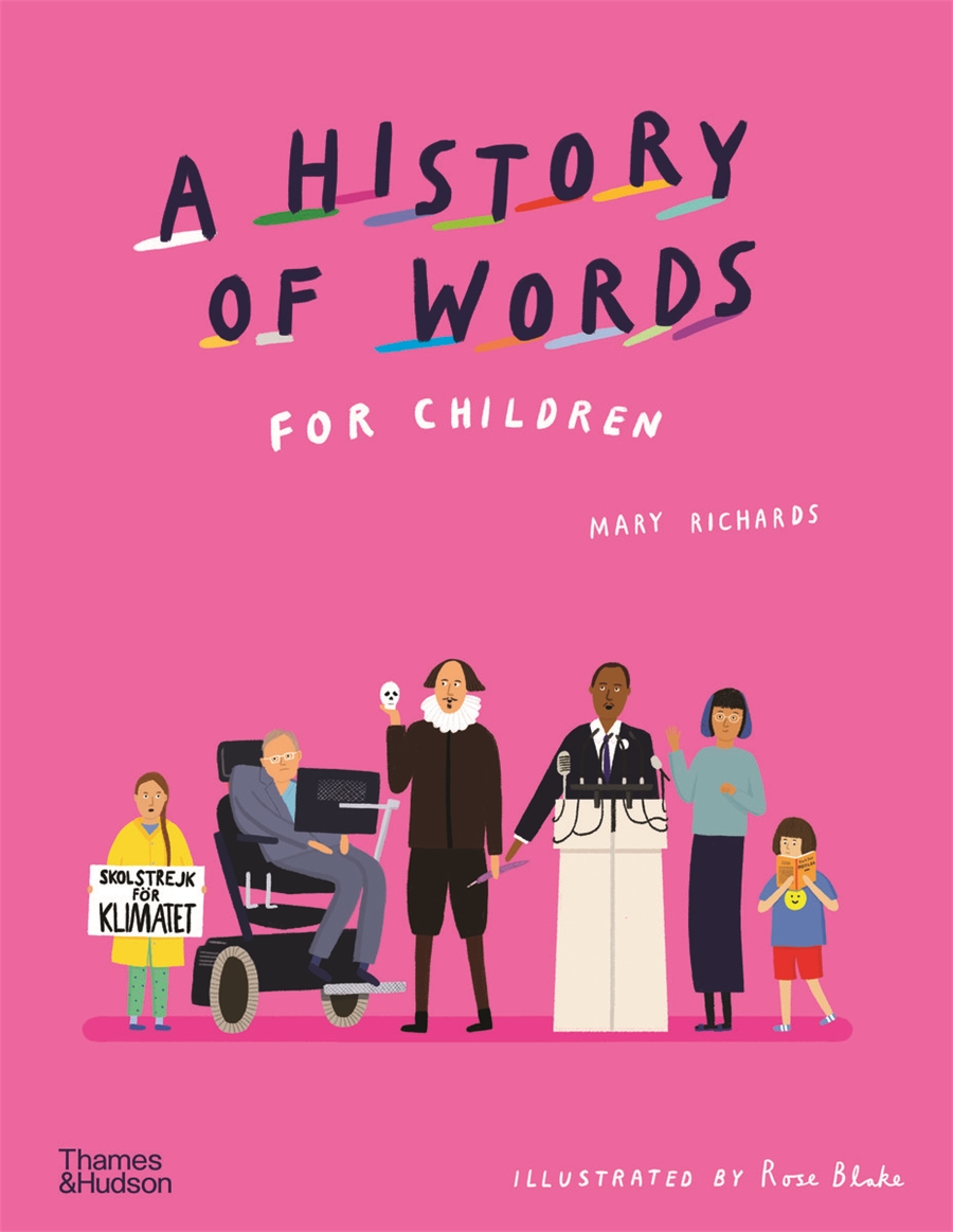 A History Of Words For Children Thames Hudson Australia New Zealand