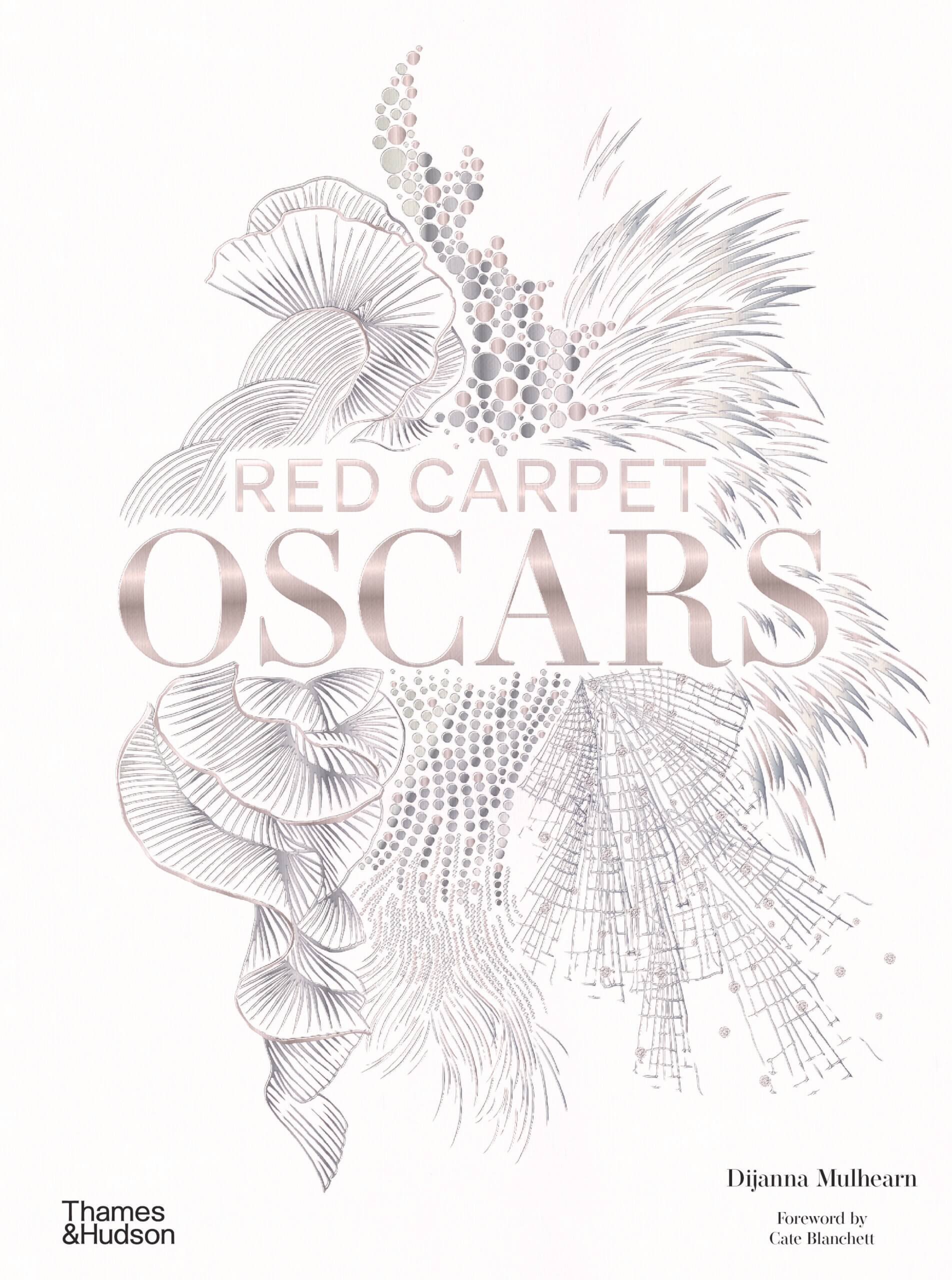 cover image of red carpet oscars, written in metallic, pale, serif font. White cover with decorative, silver, garment adornments depicted