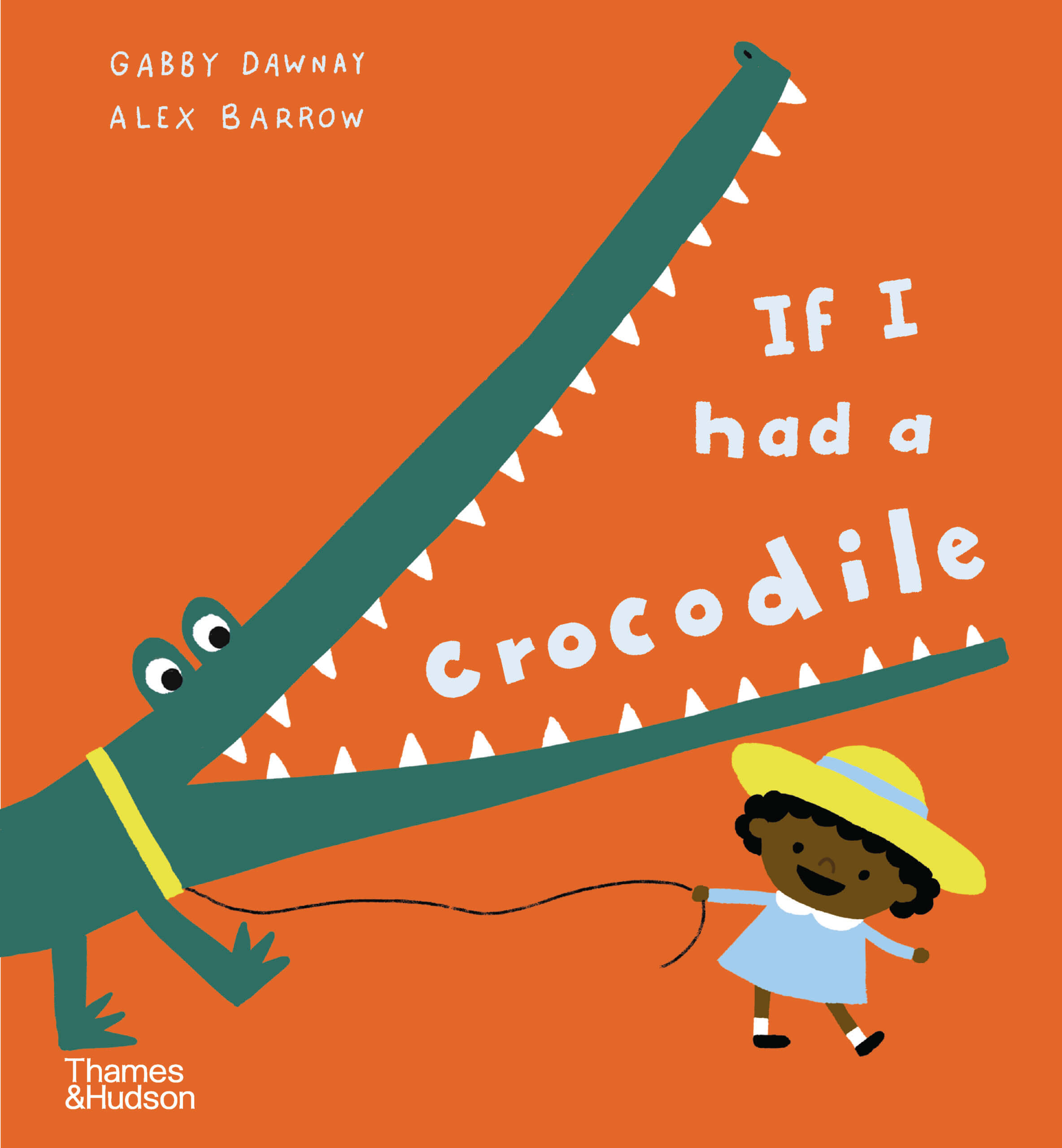 Cover image for 'If I Had A Crocodile'. Simple illustration of a crocodile snapping at a little girl on orange background. Title printed in pale, handwritten style font