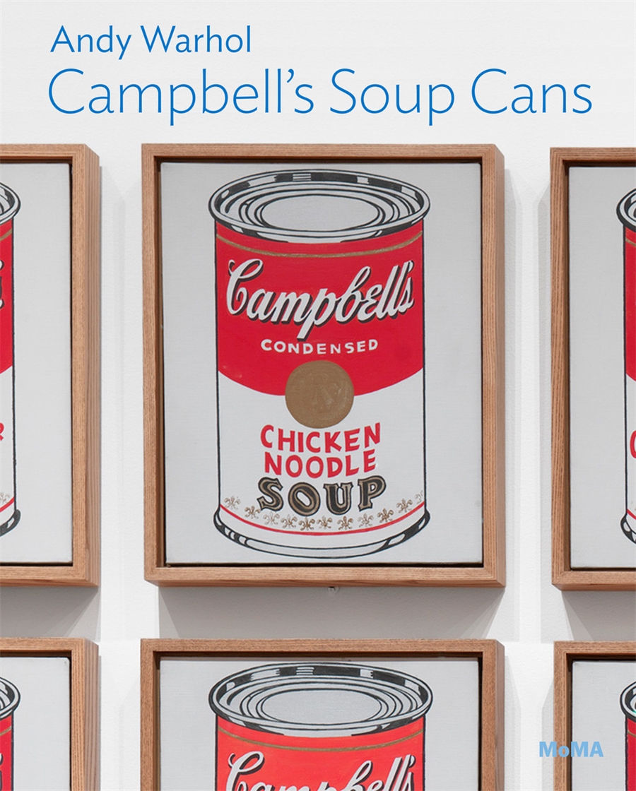 Andy Warhol Campbell S Soup Cans Thames Hudson Australia New Zealand   9781633451360 