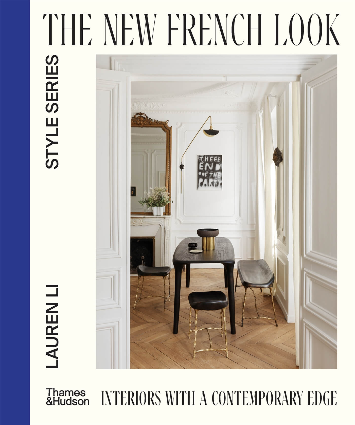Book cover featuring dream background with royal blue spine/ strip down left side. Photo of chic French style interior centre right, serif font featuring title across top. Author and series name on left side, vertical. Subtitle and publisher along bottom