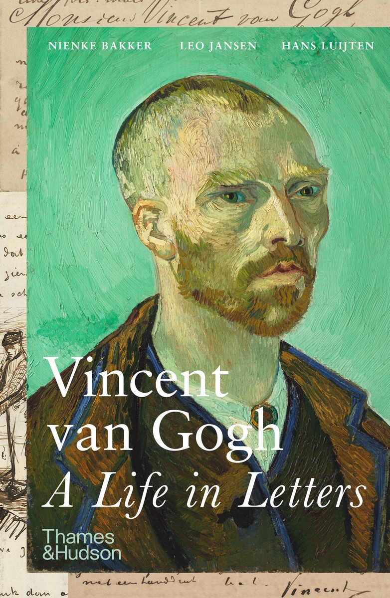 Vincent Van Gogh A Life In Letters Thames Hudson Australia New Vincent Van Gogh A Life In Letters Thames Hudson Australia New