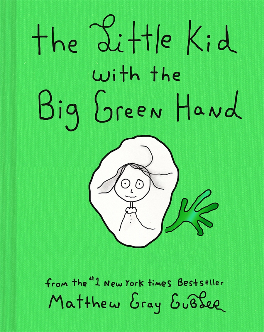 The Little Kid with the Big Green Hand Thames & Hudson Australia