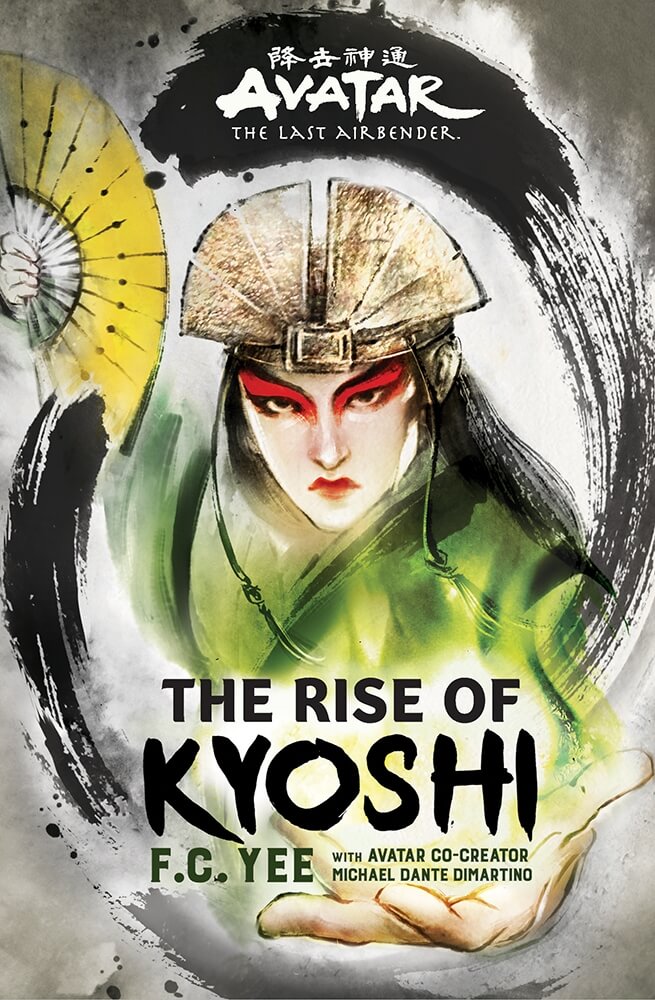 Cover of Avatar, The Last Airbender: The Rise of Kyoshi